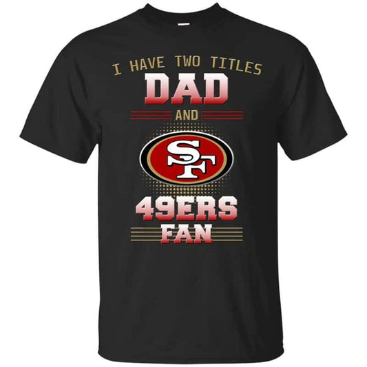 San Francisco 49ers Personalized Unisex T-shirt C03
